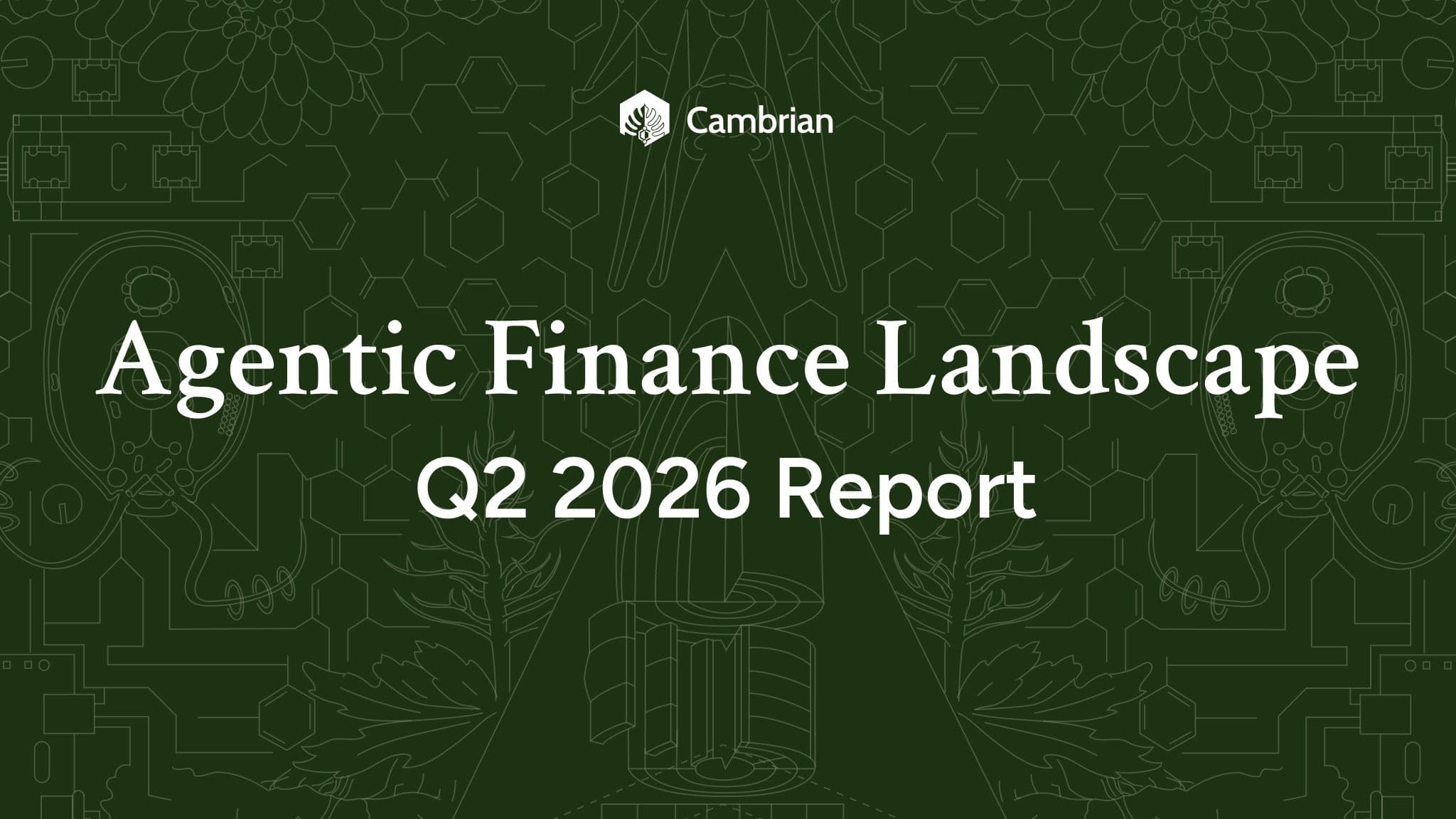 Featured image for The Agentic Finance Landscape Report: Q2 2026 Edition